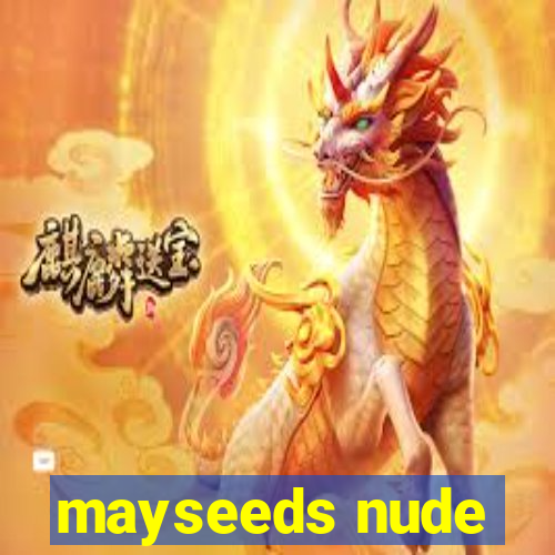 mayseeds nude